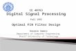 CE 40763 Digital Signal Processing Fall 1992 Optimal FIR Filter Design