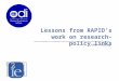 Lessons from RAPID’s work on research-policy links