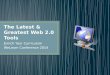 The Latest & Greatest Web 2.0 Tools
