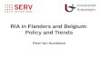 RIA in  Flanders  and  Belgium :  Policy  and Trends Peter Van Humbeeck