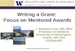 Writing a Grant:  Focus on Mentored Awards