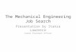 The Mechanical Engineering Job Search