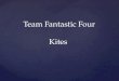 Team  Fantastic  Four Kites