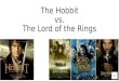 The Hobbit vs. The Lord of the Rings