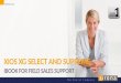 XIOS XG Select  and  Supreme Ibook for field sales support