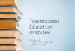 Toastmasters Education Overview