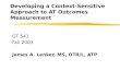 Developing a Context-Sensitive Approach to AT Outcomes Measurement