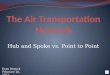 The Air Transportation Network