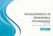 Developments in renewable technology