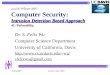 ecs236 Winter 2007: Computer Security: Intrusion Detection Based Approach #1: Vulnerability