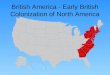 British America - Early British Colonization of North America