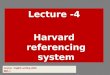Lecture -4 Harvard referencing system