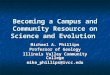 Becoming a Campus and Community Resource on Science and Evolution