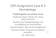 DTP  Assignment Case # 3 H ematology