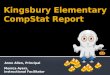 Kingsbury Elementary CompStat Report