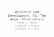 Research and Development for The Auger Observatory