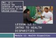 Lesson 12.1: Intro to Health Disparities