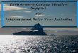 Environment Canada Weather Support  for  International Polar Year Activities