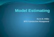 Model Estimating