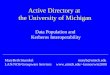 Active Directory at  the University of Michigan