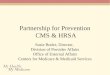 Partnership for Prevention  CMS & HRSA