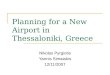 Planning for a New Airport in Thessaloniki, Greece