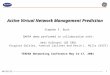 Active Virtual Network Management Prediction