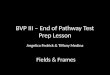 BVP III – End of Pathway Test Prep Lesson