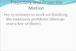 Trajectory and Projectile Motion