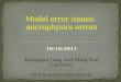 Model error issues:  microphysics errors