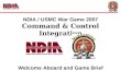 NDIA / USMC War Game 2007 Command & Control Integration