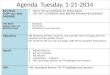 Agenda  Tuesday, 1-21-2014