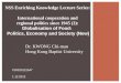 NSS Enriching Knowledge  Lecture Series :  International cooperation and