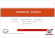 Currency  Crisis