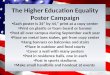 The  Higher  E ducation  E quality  Poster Campaign