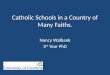 Catholic Schools in a Country of Many Faiths