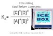 Calculating  Equilibrium Constants