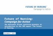 Future of Nursing:  Campaign for Action