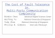 The Cost of Fault Tolerance in  Multi-Party Communication Complexity