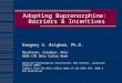 Adopting Buprenorphine:  Barriers & Incentives