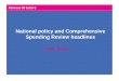National policy and Comprehensive Spending Review headlines