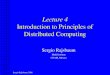 Lecture 4 Introduction to Principles of Distributed Computing
