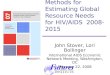 Methods for Estimating Global Resource Needs for HIV/AIDS  2008-2015