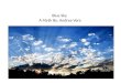 Blue Sky  A Myth By : Andrea Vera