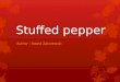 Stuffed pepper