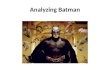 Analyzing Batman