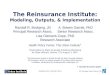 The Reinsurance Institute: Modeling, Outputs, & Implementation