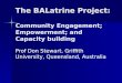 The BALatrine Project: Community Engagement; Empowerment; and  Capacity building