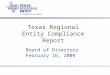 Texas Regional Entity Compliance Report