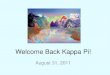 Welcome Back Kappa Pi!